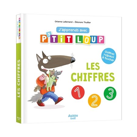 J'apprends avec P'tit Loup : Les chiffres