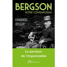 Bergson : notre contemporain