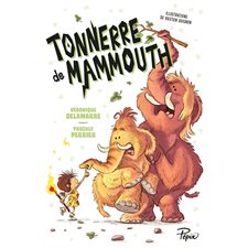 Tonnerre de mammouth : 6-8