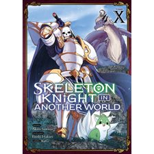 Skeleton knight in another world T.10 : Manga : ADO