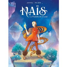 Naïs T.01 : La prophétie des 2 Lunes : Bande dessinée