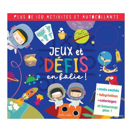 Jeux et défis en folie !