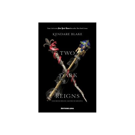 Three dark crowns T.03 : Two dark reigns