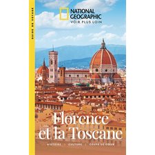 National Geographic : Florence et la Toscane