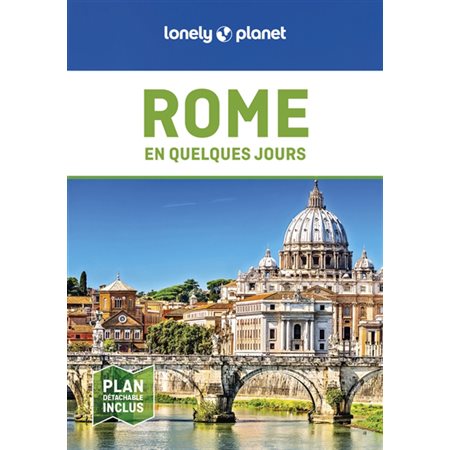 Rome : En quelques jours : 8e édition (Lonely planet)