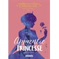 Rosewood chronicles T.02 : Apprentie princesse : 9-11 (FP)