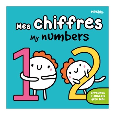 Mes chiffres = My numbers