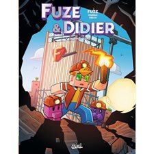 Fuze et Didier T.04 : Les trois tours : Bande dessinée