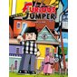 Furious Jumper T.03 : Le secret du voisin : Bande dessinée