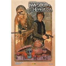 Star Wars : Han Solo et Chewbacca T.01 : Une partie de loisir : Bande dessinée