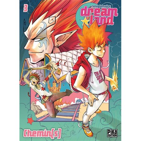 Dreamlands T.03  : Chemin(s) : Manga : ADO