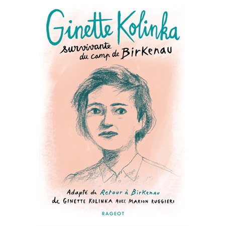 Ginette Kolinka : Survivante du camp de Birkenau