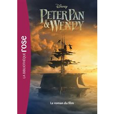 Peter Pan & Wendy : Le roman du film : 9-11