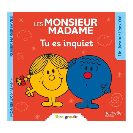 Les Monsieur Madame : Tu es inquiet : AVC