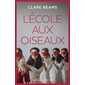L'école aux oiseaux