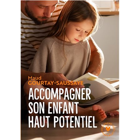 Accompagner son enfant haut potentiel (FP)