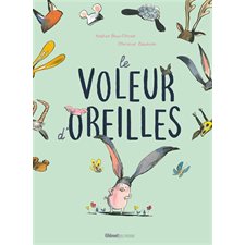 Le voleur d'oreilles