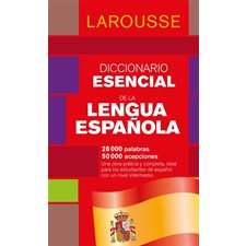 Diccionario esencial de lengua espanola : 28.000 palabras, 50.000 acepciones