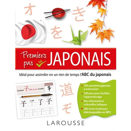 Premiers pas en Japonais : L'abc du japonais