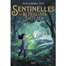 Sentinelles du royaume sauvage T.01 : 9-11