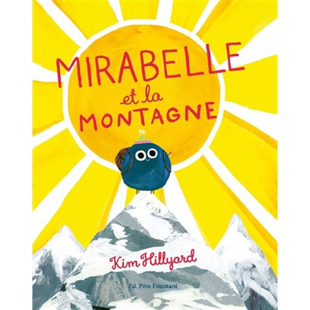 Mirabelle et la montagne