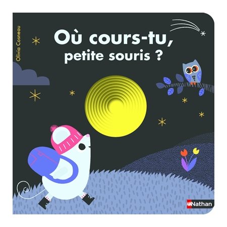 Où cours-tu, petite souris ?