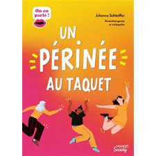 Un périnée au taquet