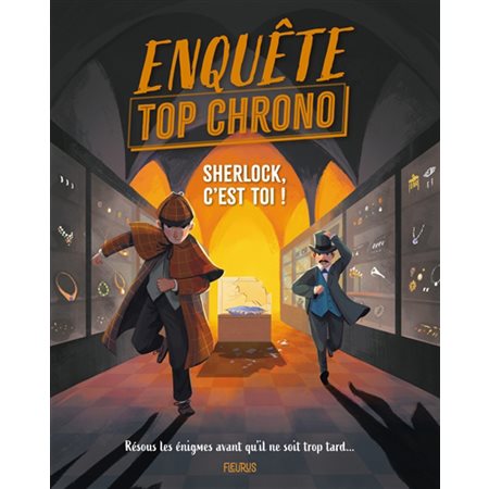 Enquête Top Chrono : Sherlock, c'est toi !