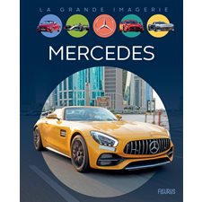 Mercedes : La grande imagerie