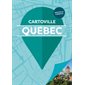 Québec (Cartoville) : 3e édition