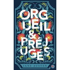 Orgueil et préjugés ; 12-14