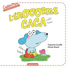 L'énooorme caca : AVC