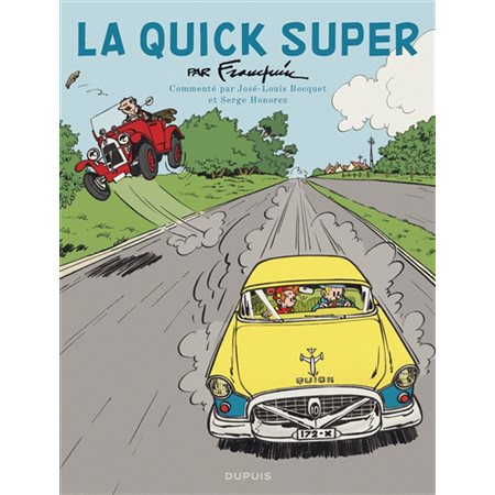 La Quick Super : Bande dessinée
