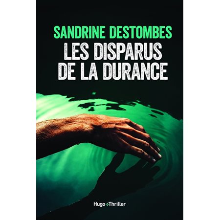 Les disparus de la Durance : POL