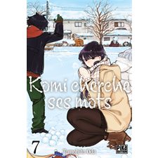 Komi cherche ses mots T.07 : Manga : ADO