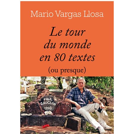 Le tour du monde en 80 textes (ou presque)