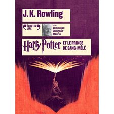 Harry Potter T.06 (CD) : Harry Potter et le Prince de Sang-Mêlé : 12-14