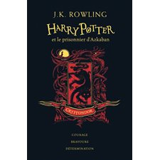 Harry Potter T.03 : Harry Potter et le prisonnier d'Azkaban : Édition Collector 20 ans : Gryffondor : courage, bravoure, détermination : 12-14