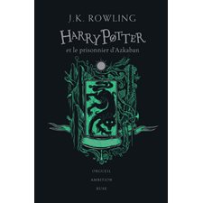 Harry Potter T.03 : Harry Potter et le prisonnier d'Azkaban : Édition Collector 20 ans : Serpentard : orgueil, ambition, ruse : 12-14