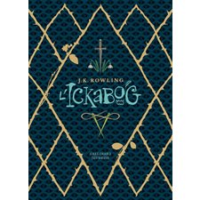 L'Ickabog : Version Luxe : édition cartonnée avec jaquette : 9-11