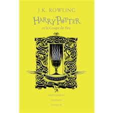 Harry Potter T.04 : Harry Potter et la coupe de feu : Édition Collector 20 ans : Poufsouffle : dévouement, patience, loyauté : 12-14
