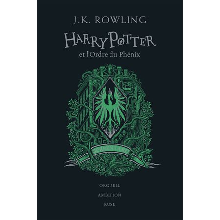 Harry Potter T.05 : Harry Potter et l'ordre du Phénix : Édition Collector 20 ans : Serpentard : orgueil, ambition, ruse : 12-14