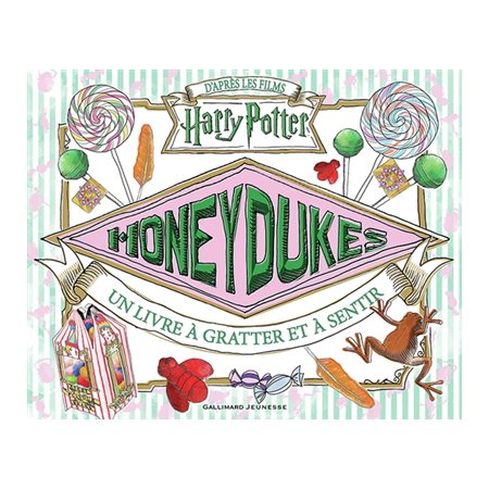 Honeydukes : un livre à gratter et à sentir