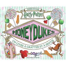 Honeydukes : un livre à gratter et à sentir