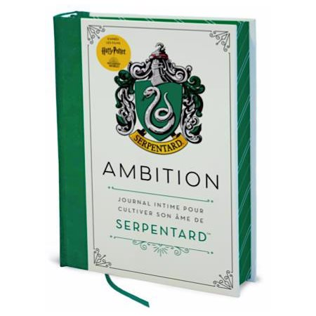 Harry Potter : Ambition : Journal intime pour cultiver son âme de Serpentard