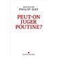 Peut-on juger Poutine ?