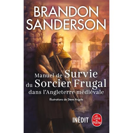 Manuel de survie du sorcier frugal dans l'Angleterre médiévale ; FAN