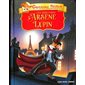 Géronimo présente : Les aventures d'Arsène Lupin : 6-8