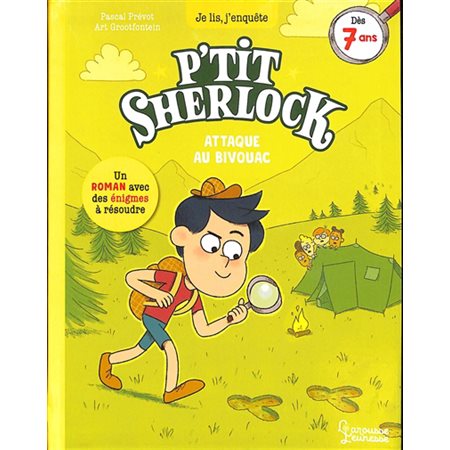 P'tit Sherlock : Attaque au bivouac