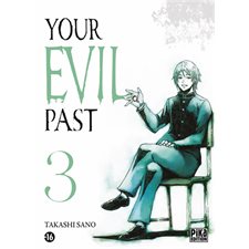 Your evil past T.03 : Manga : ADT PAV